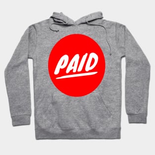 Paid Hoodie